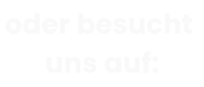 oder besucht uns auf:
